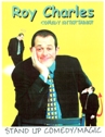 Comedian Roy Charles - Avenue Artistes