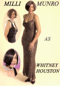 Milli Munro as Whitney Houston